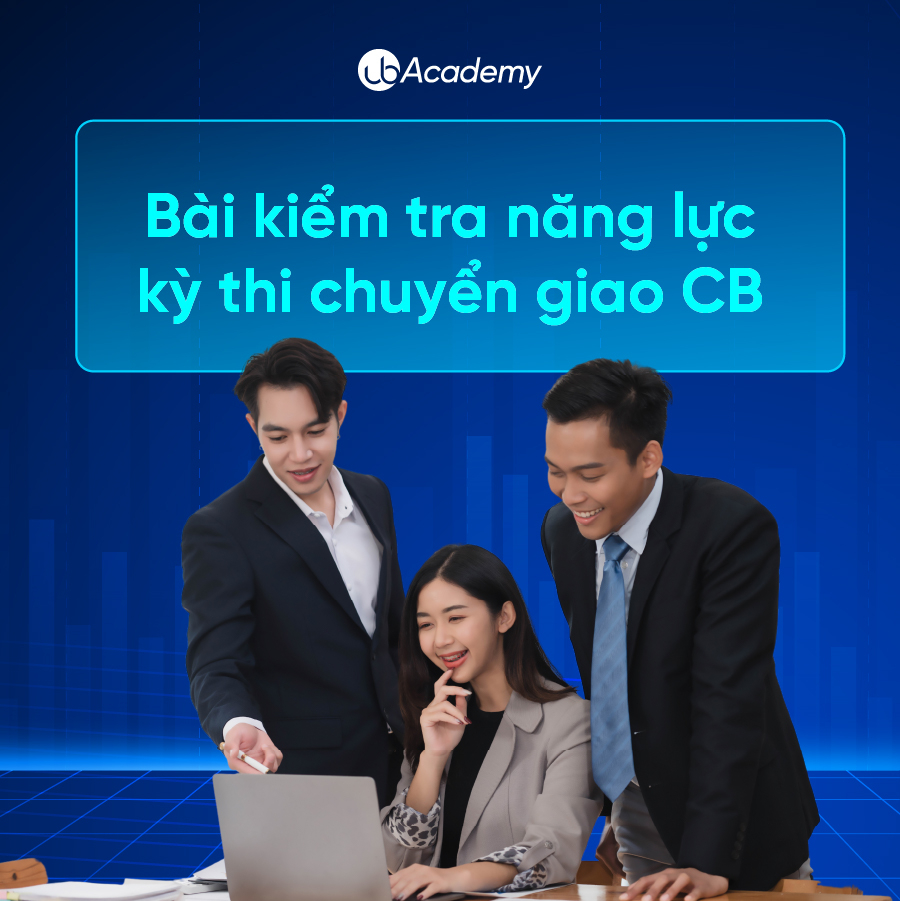 Bài kiểm tra năng lực kỳ thi chuyển giao CB